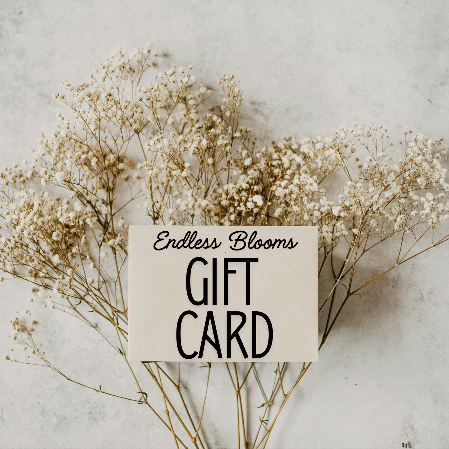 Gift Card for Endless Blooms